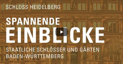 Startbildschirm des Filmes "Spannende Einblick mit Michael Hörrmann: Schloss Heidelberg"
