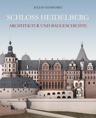 Buchcover von "Schloss Heidelberg" von Peter Hanschke