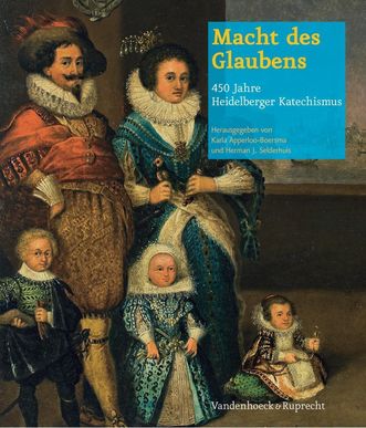 Buchcover "Macht des Glaubens" von Karla Apperloo-Boersma und Herman J. Selderhuis (Hg.)